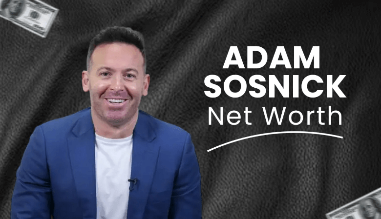 Adam Sosnick Net Worth